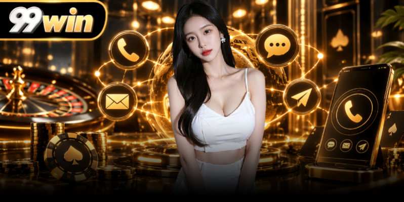 Liên hệ 99WIN nếu có sự cố